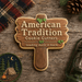 Wooden cookie cutter shaped like a sign with 'American Tradition Cookie Cutters' branding on a rustic wooden background from a 4.25 inch Wooden Sign Metal Cookie Cutter