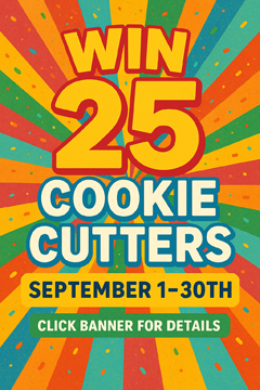 Win 25 cookie cutters — September 1–30. Details on website.